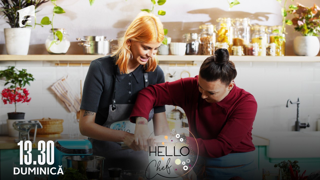 Hello Chef sezonul 3, 17 aprilie 2022. Laura Giurcanu și Roxana Blenche au preparat tacos cu vită