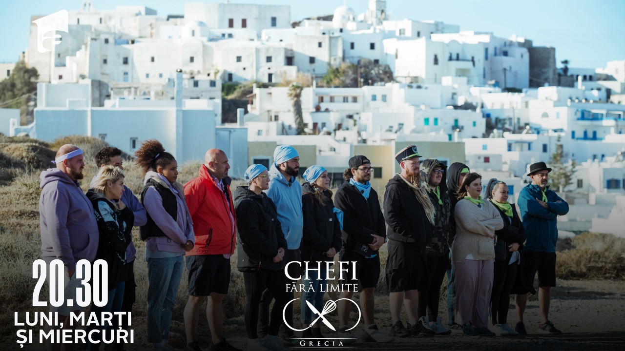 Chefi fără limite, 18 aprilie 2022. Ce probe primesc concurenții în prima zi la Naxos
