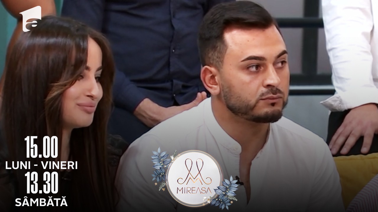 Mireasa Sezonul 5, 30 mai 2022. Andrei, criticat dur de sora lui: Ai ajuns în ultimul hal!