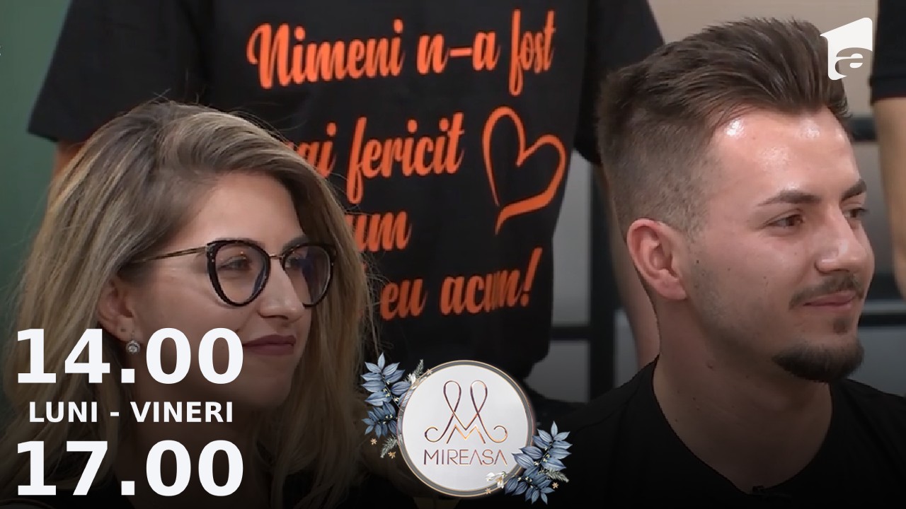 Mireasa Sezonul 6, 19 octombrie 2022. Cosmin și Miruna au &icirc;mplinit o lună de relație