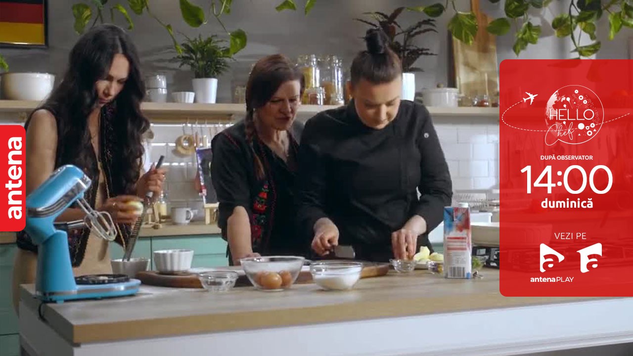 Hello Chef sezonul 4, 6 noiembrie 2022. Roxana Blenche, Maria Buză și Jazzy Jo au preparat Omas Apfelkuchen