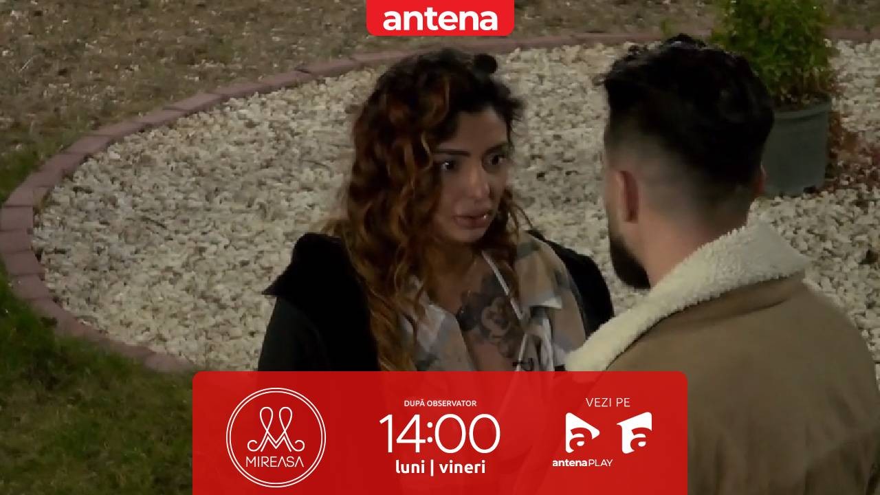 Mireasa Sezonul 7, 1 martie 2023. G&acirc;ndul că vine o fată nouă &icirc;n casă a neliniștit-o pe Hatice