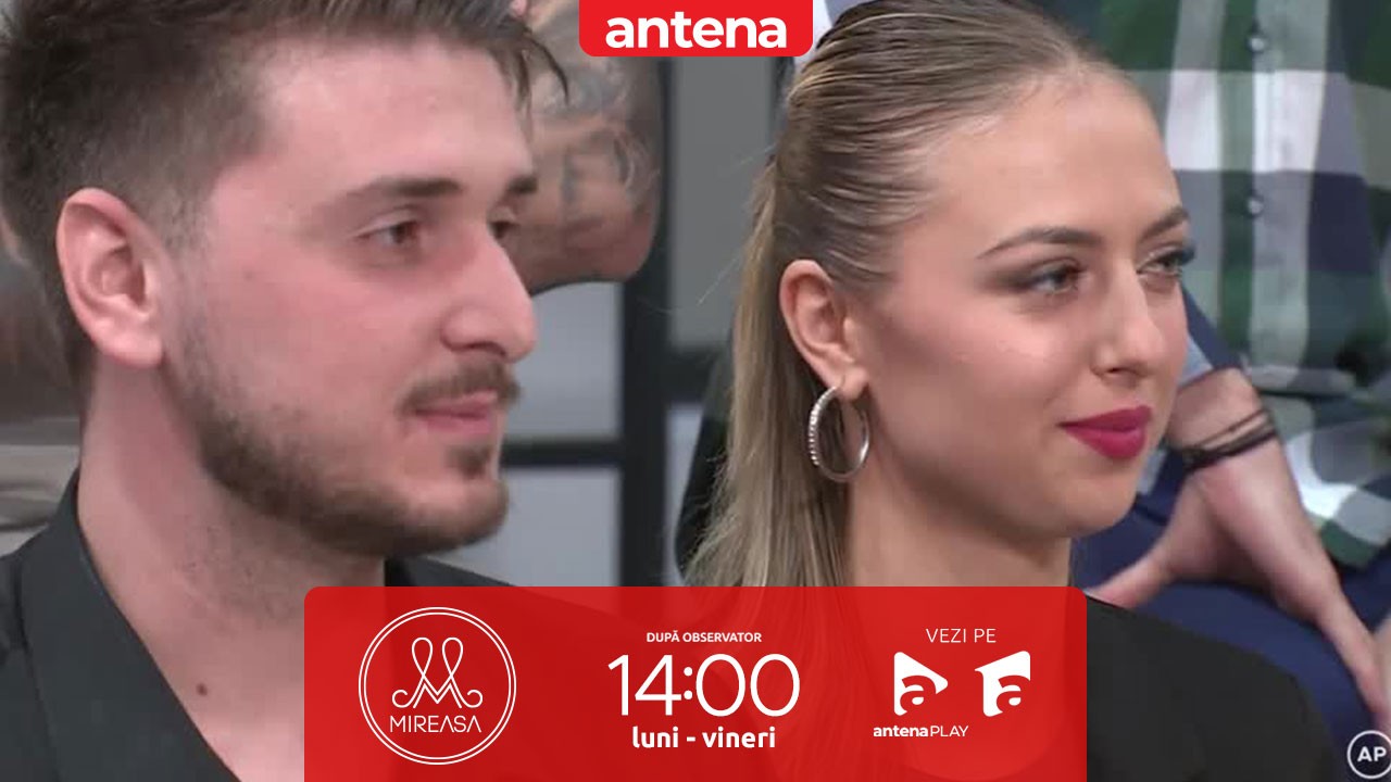 Mireasa Sezonul 7, 9 martie 2022. Ce &icirc;i reproșează Dani, Daianei