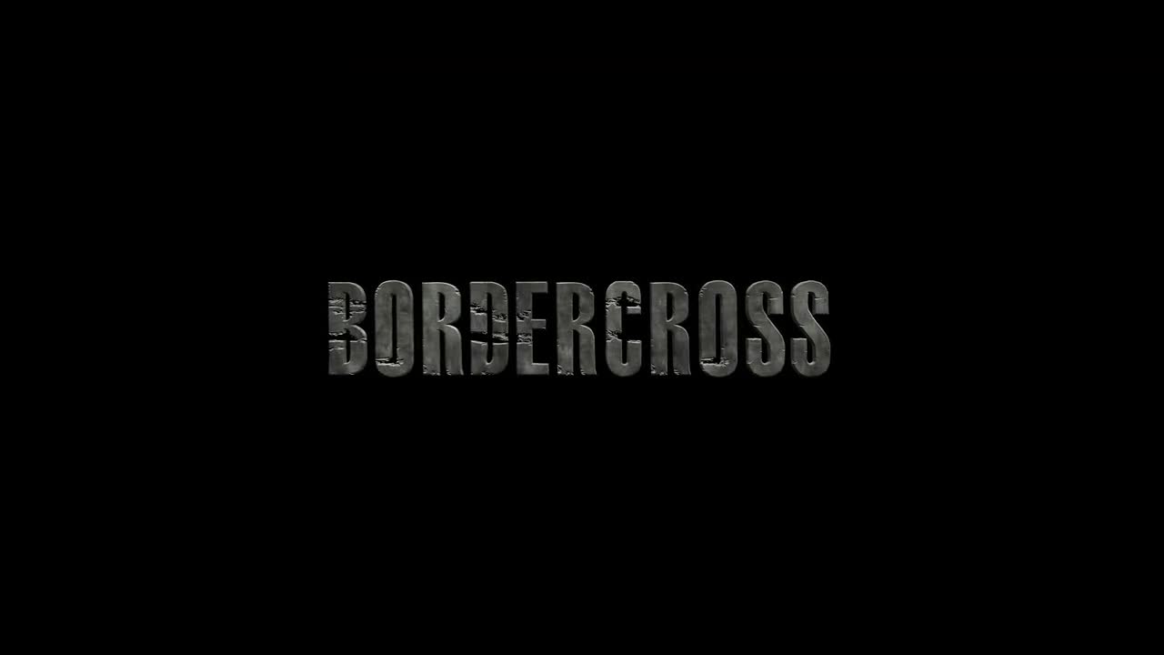 BorderCross | Trailer