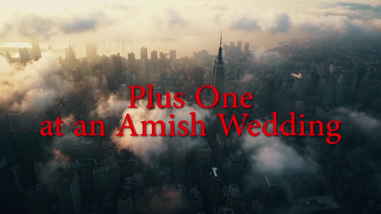 Plus One at an Amish Wedding | Trailer