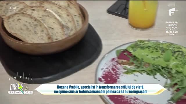 Super Neatza, 20 iunie 2023. Cum să consumi corect p&acirc;inea