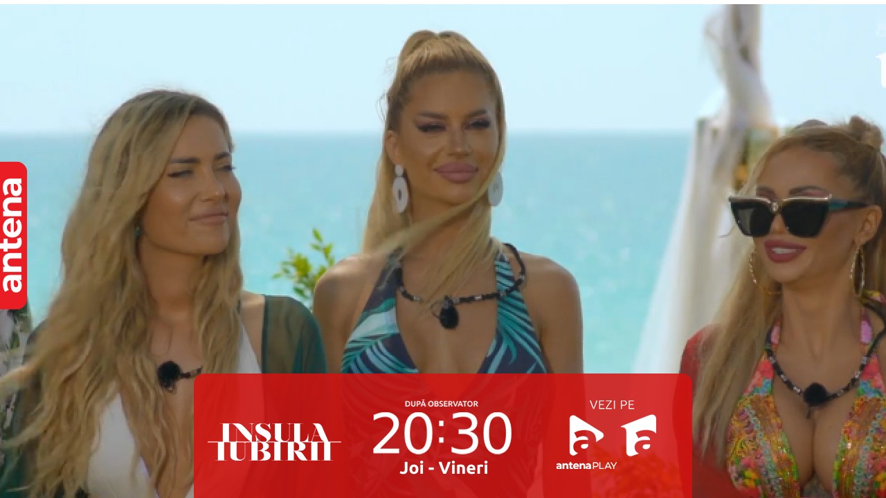 Insula Iubirii Sezonul 7, 30 iunie 2023. Maria și Livia, atac dur la adresa lui Iulian de față cu Radu Vâlcan: „Sper să nu rămânem fără vodkă”
