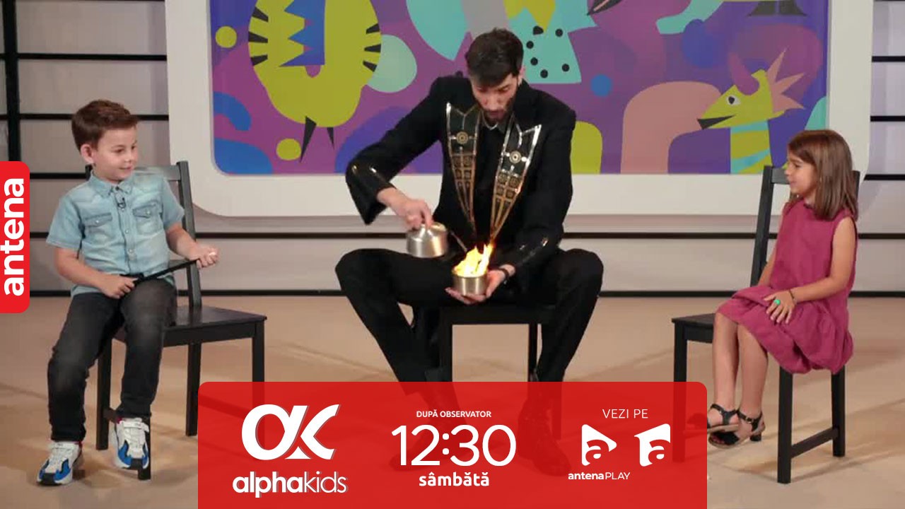 Alpha Kids | Sezonul 3, 5 august 2023. Iluzionistul Antonio, trucuri de magie pentru copii