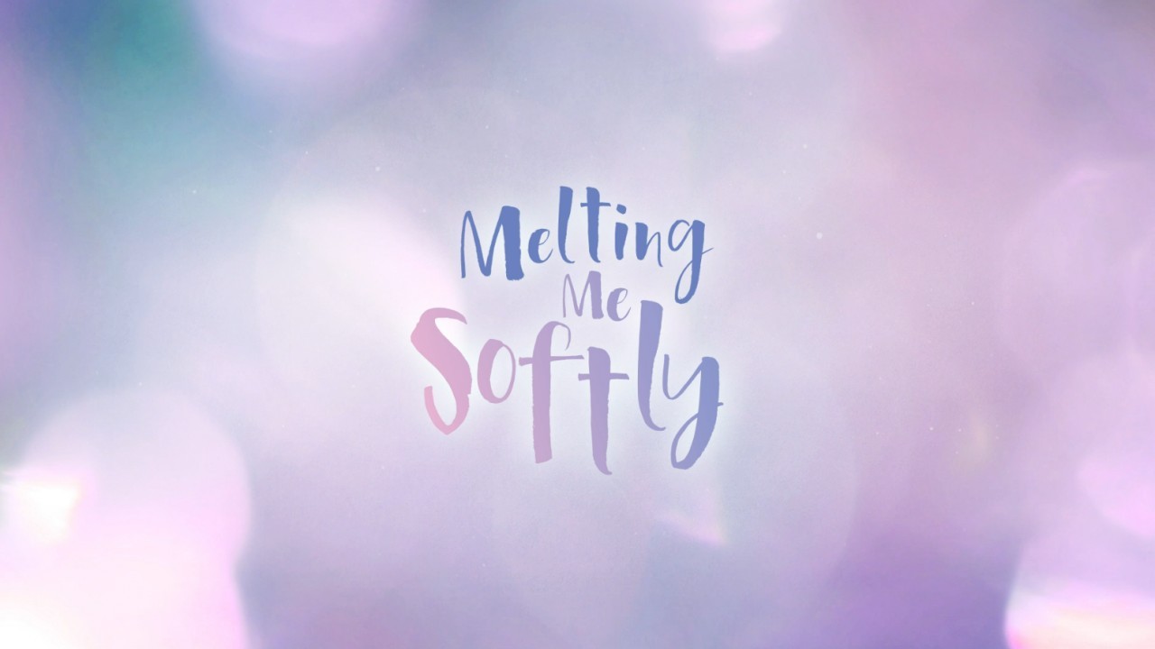Melting Me Softly | Trailer
