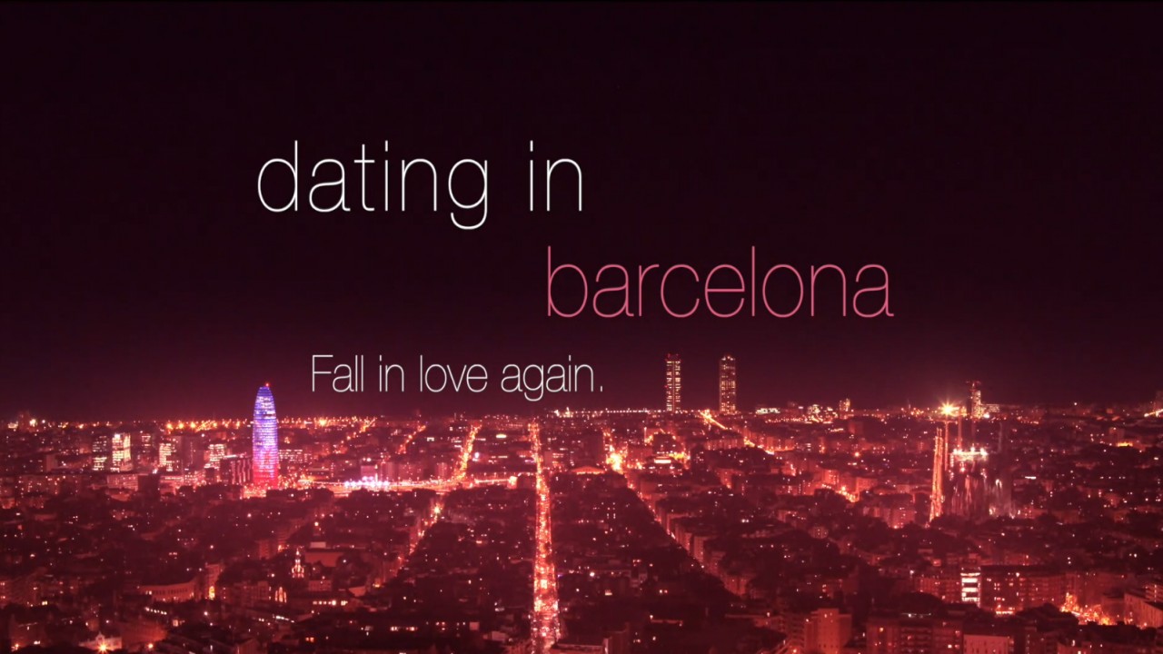 Dating in Barcelona | Trailer