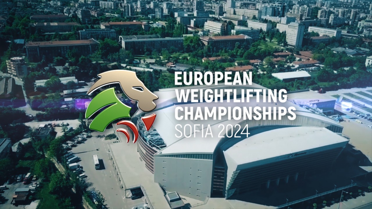 Campionatele Europene de Haltere | Sofia 2024 - Teaser