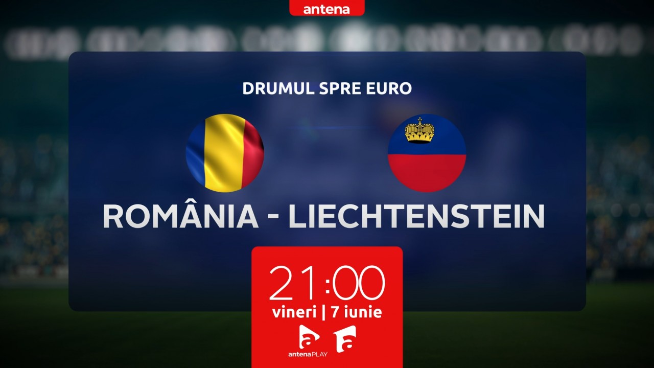 România - Liechtenstein | Teaser