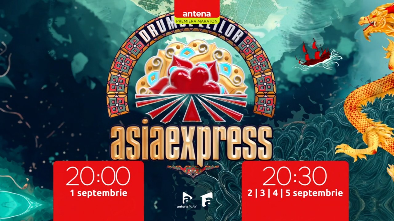 Asia Express | Drumul Zeilor - Din 1 septembrie