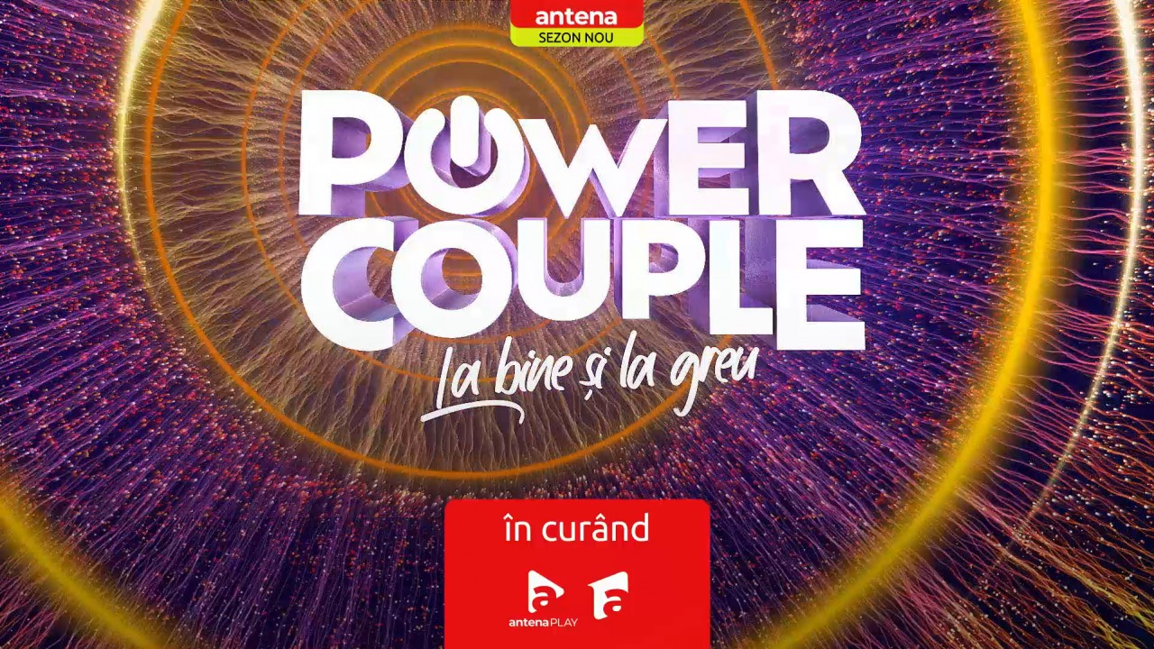 Power Couple România – La bine şi la greu | Sezonul 2	- În curând