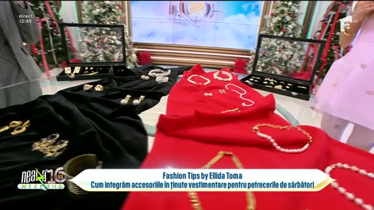 Neatza de Weekend, 15 decembrie 2024. Fashion Tips by Ellida Toma: Cum să integrăm accesoriile în ținute vestimentare pentru petrecerile de sărbători