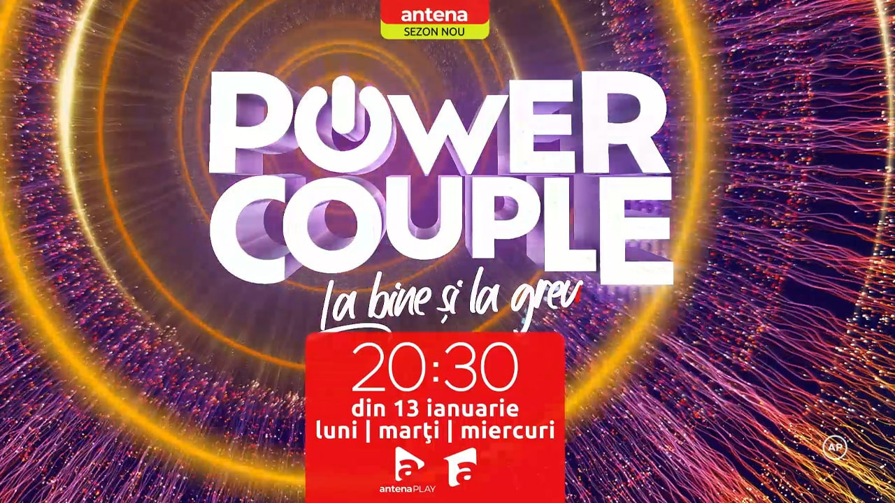 Power Couple România | Sezonul 2: Din 13 ianuarie