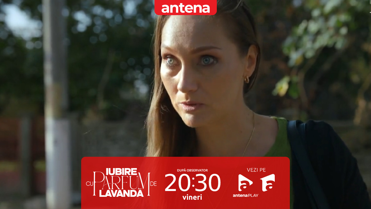 Iubire cu parfum de lavandă | Sezonul 2 | Episodul 13, 7 februarie 2025.  Fosta iubită a lui Dinu, față în față cu Amalia, după aflarea rezultatelor testului ADN: „Vreau un tată pentru Paul!”