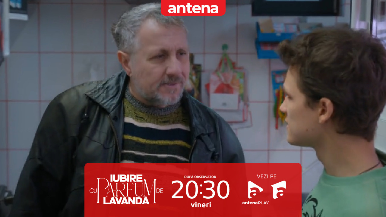 Iubire cu parfum de lavandă | Sezonul 2 | Episodul 35, 4 aprilie 2025. Tibi se simte tot mai amenințat de tatăl său, care s-a întors în Podișor