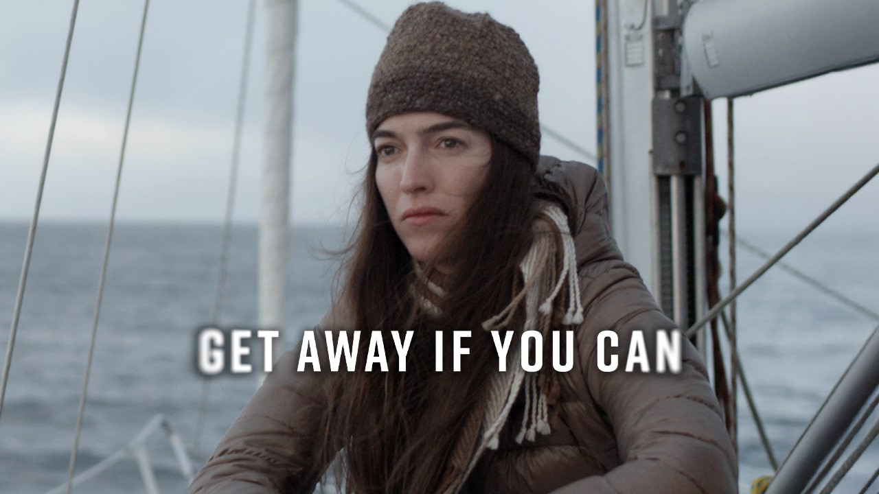 Get Away If You Can
