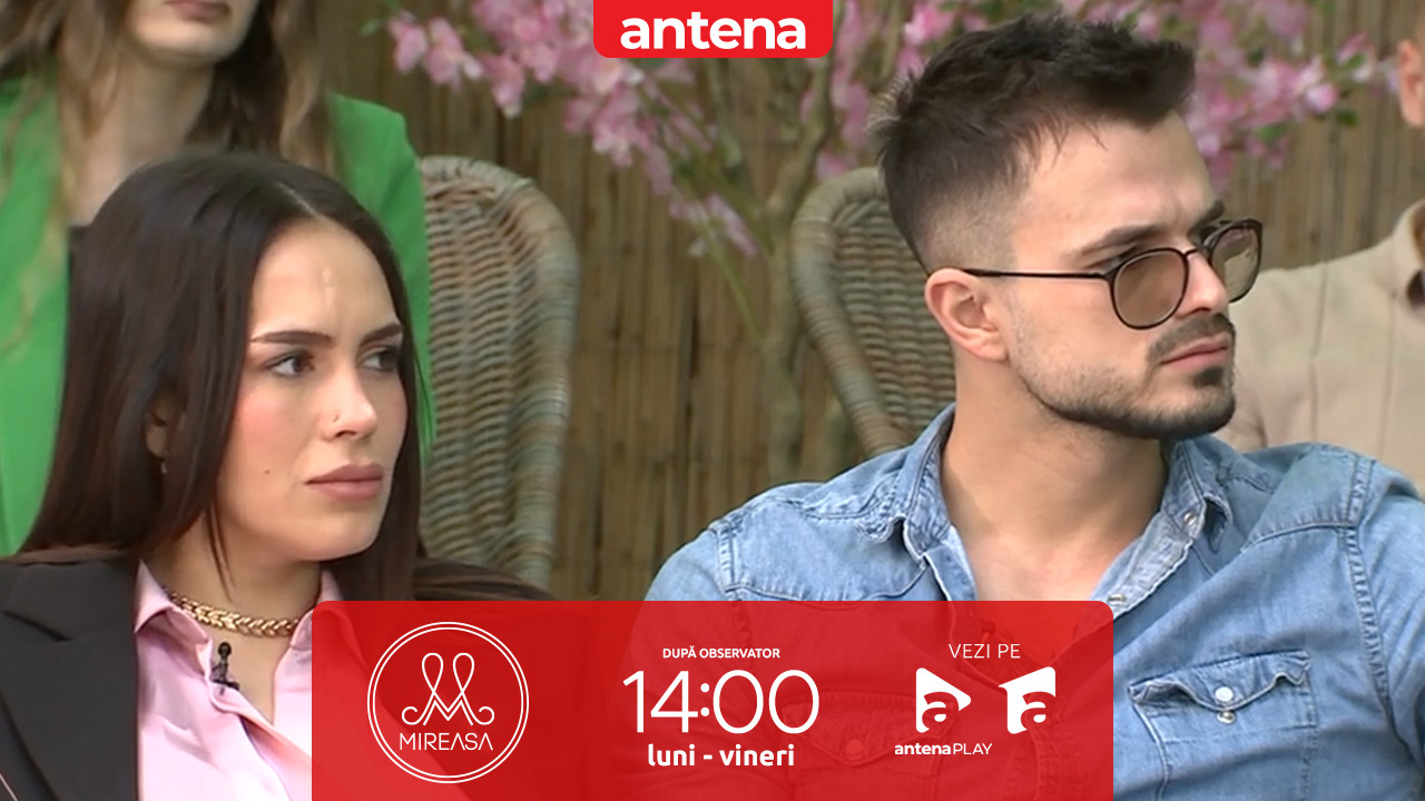 Mireasa sezonul 11, 14 mai 2025. Emma, supărată că Adrian își dorește să plece acasă