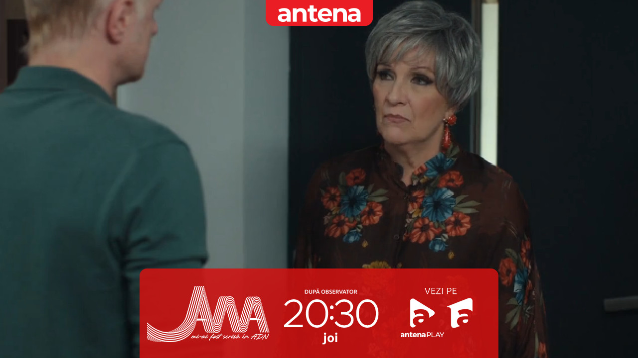Ana, Mi-ai fost scrisă în ADN | Episodul 19, 15 mai 2025. George îi cere mamei sale, Constance, să plece din casă
