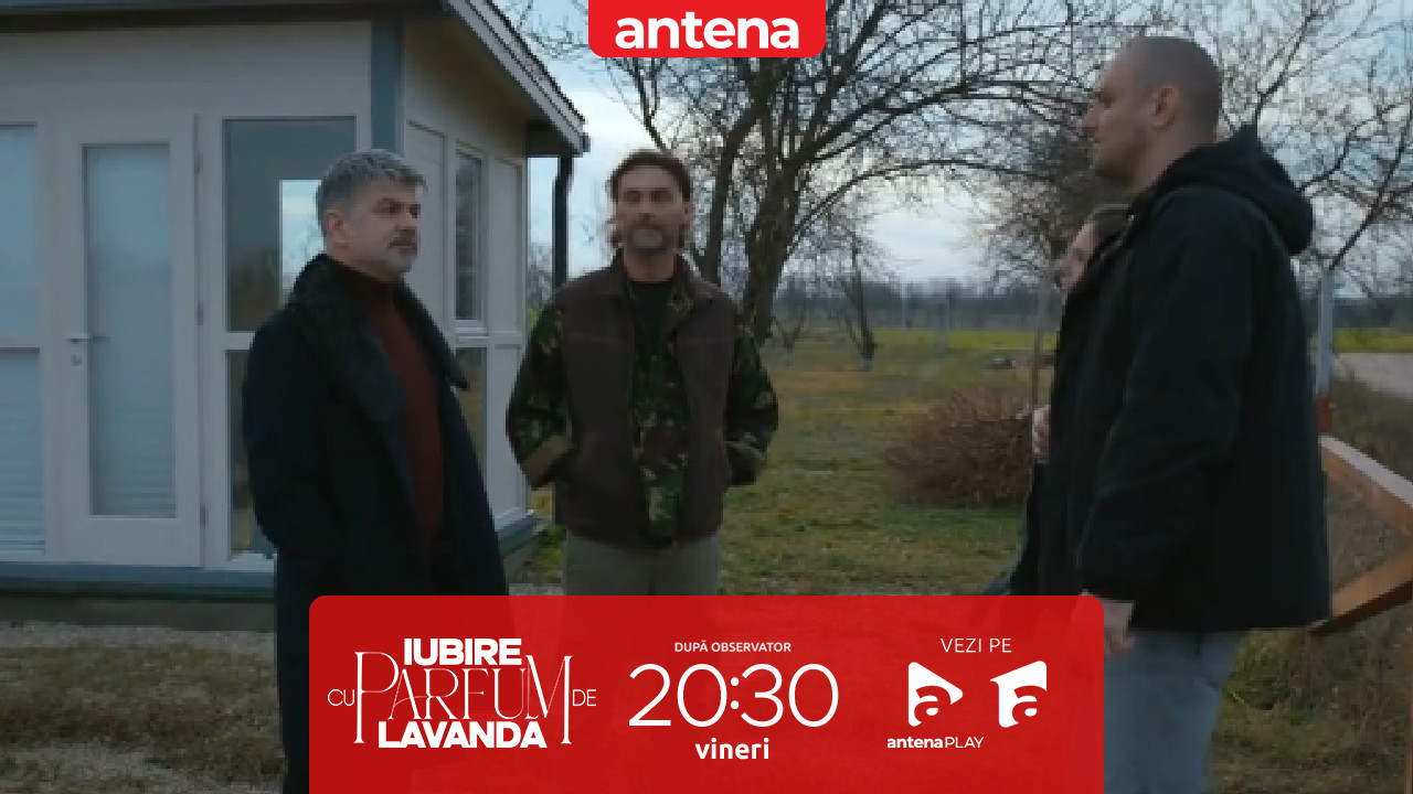Iubire cu parfum de lavandă | Sezonul 2 | Episodul 54, 16 mai 2025. Albert află că Zamfir Mărescu este tatăl Claudiei: Asta complică situaţia!