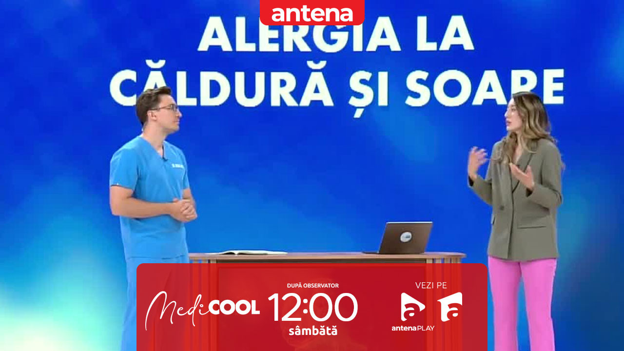 Medicool sezonul 8, 24 mai 2025. Diferența dintre alergia la căldură și la soare