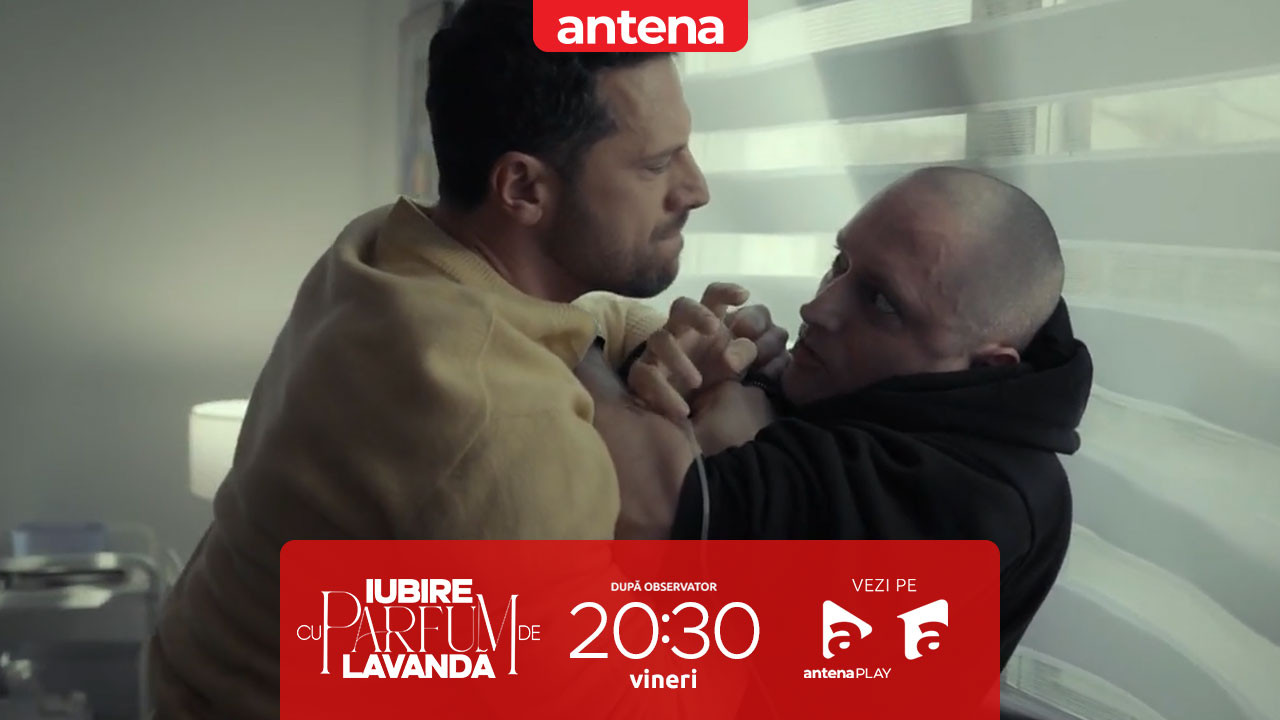 Iubire cu parfum de lavandă | Sezonul 2 | Episodul 62, 6 iunie 2025. Albert leșină în fața fiicei lui! Ce decizie neașteptată a luat Ștefan