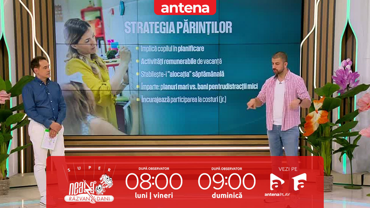 Super Neatza, 25 iunie 2025. Cum organizăm bugetul alocat copiilor &icirc;n timpul vacanţei de vară