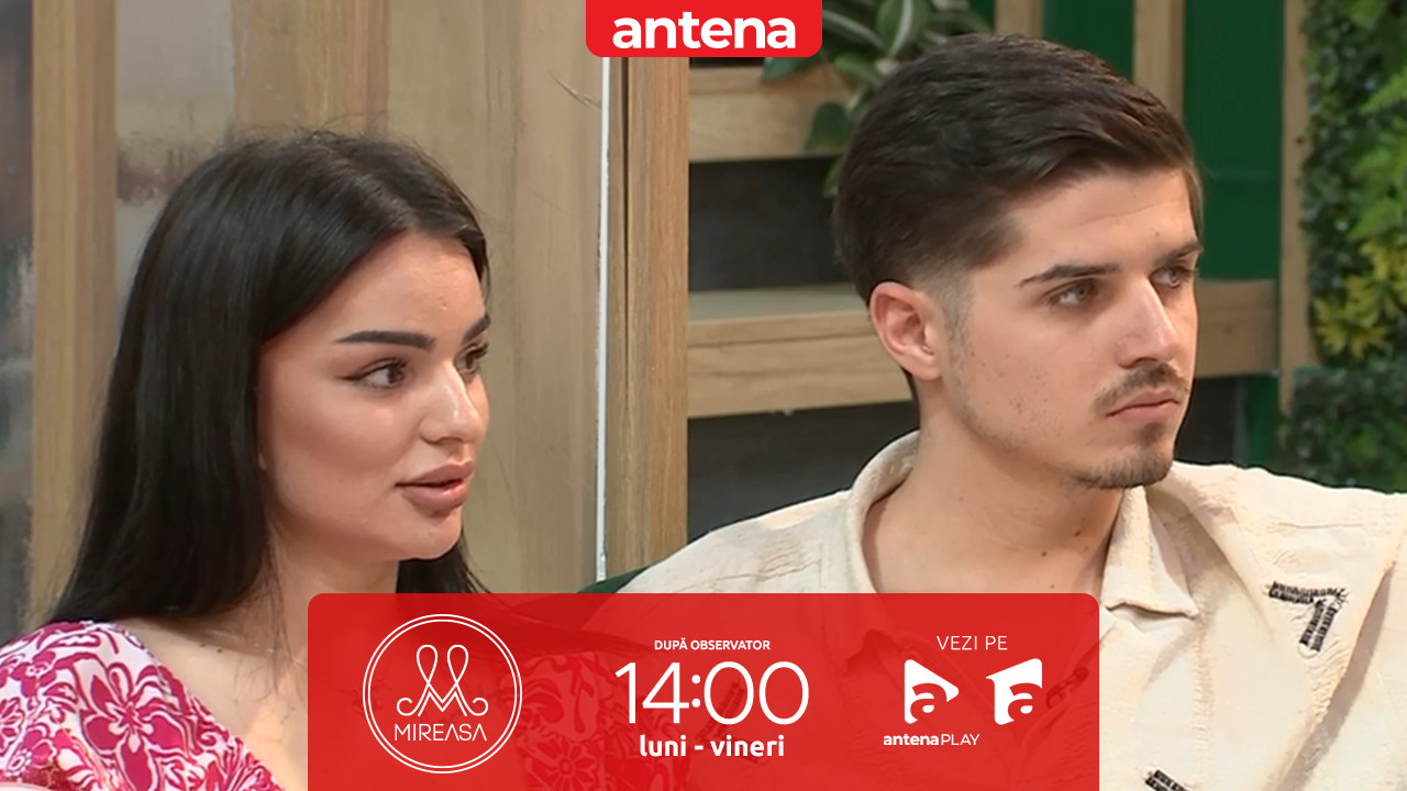 Mireasa sezonul 11, 3 iulie 2025. Ștefan, nemulțumit de implicarea familiei &icirc;n decizia de a se căsători sau nu cu Mihaela