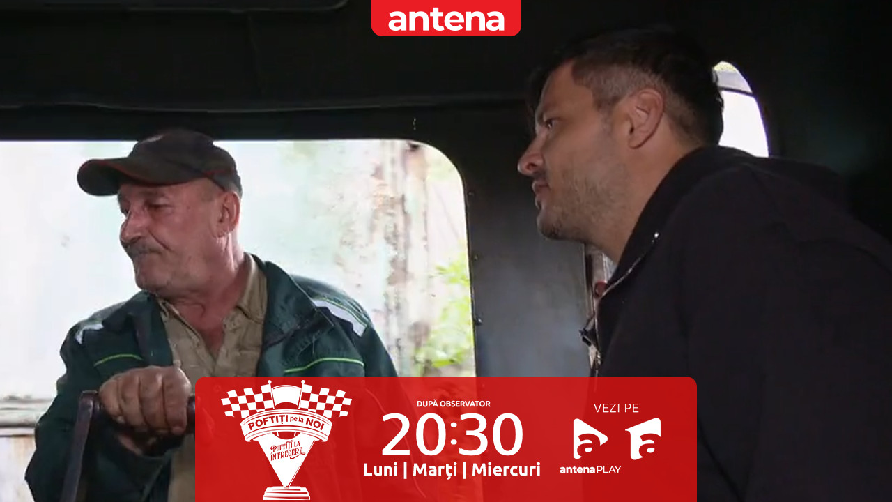 Poftiți pe la noi: Poftiți la întrecere, 7 iulie 2025. Roșii trag la greu! Ce au fost puși să facă la mocănița din Brad