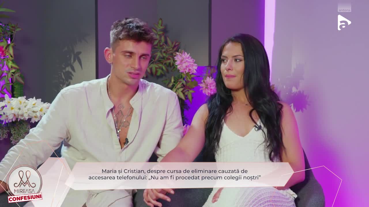 Mireasa: Confesiuni - Maria și Cristian, despre cursa de eliminare de dinainte de Finală
