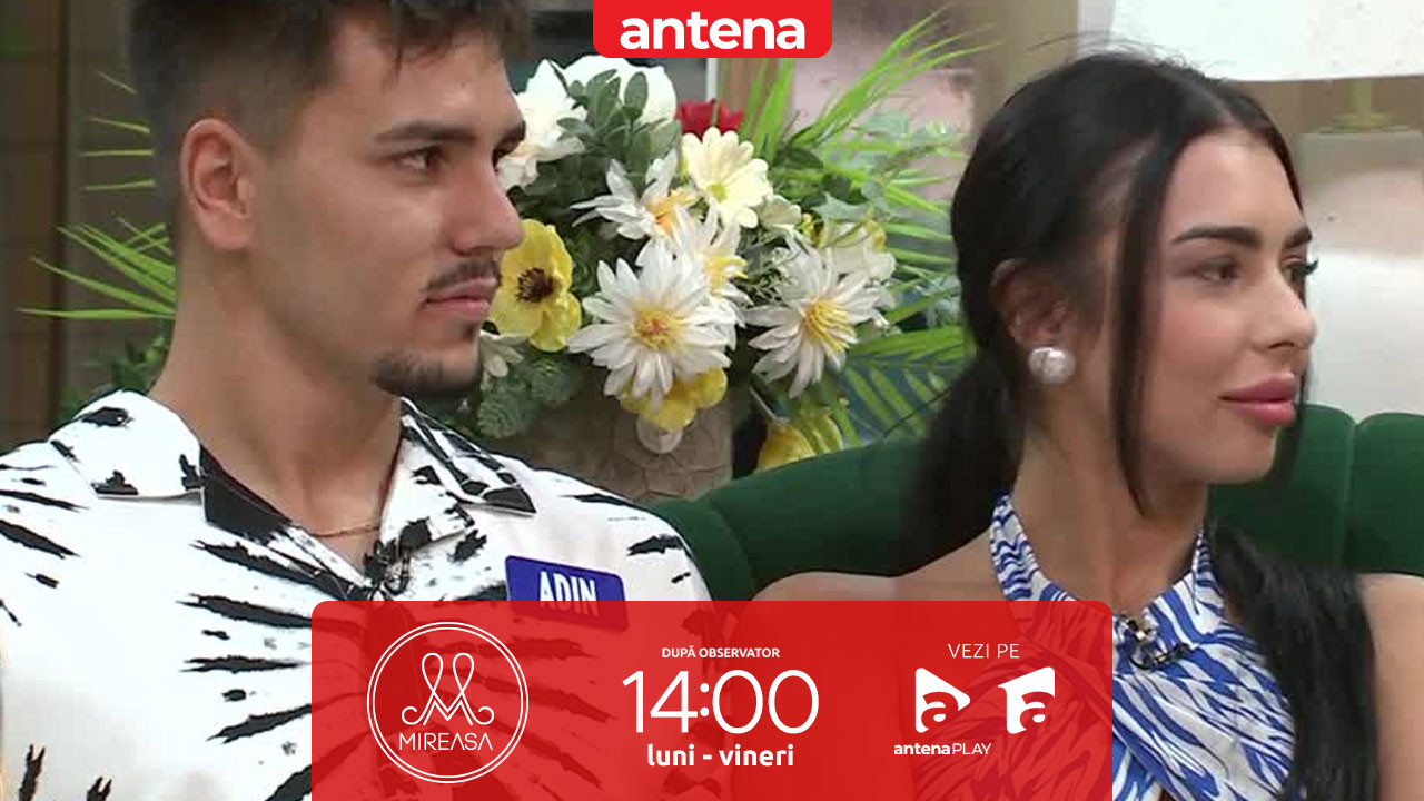 Mireasa sezonul 12, 20 august 2025. Lavinia și Adin se declară &icirc;ntr-o cunoaștere