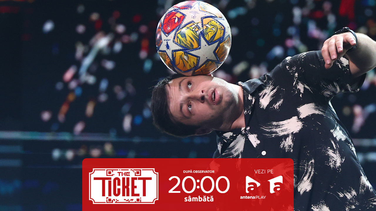 The Ticket, Sezonul 1, 13 septembrie 2025. Show perfect cu mingea și aplauze în picioare pentru Ștefan Florescu: Bravo!