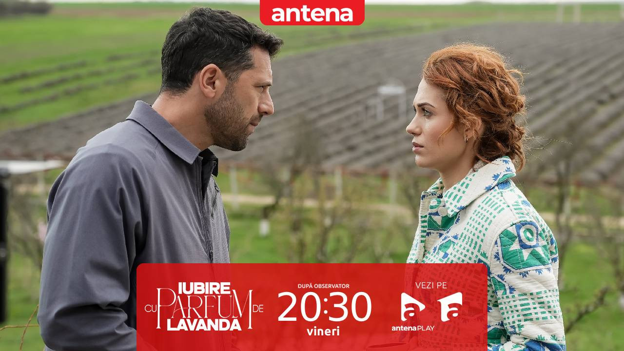 Iubire cu parfum de lavandă | Sezonul 3 | Episodul 22, 31 octombrie 2025. Ștefan, tulburat după mărturisirea Andei: „Dacă nu vreau să merg la București, ce se va întâmpla cu noi?”
