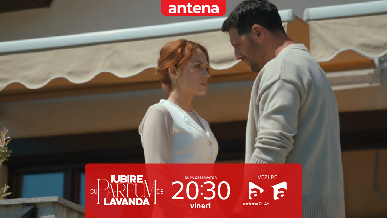 Iubire cu parfum de lavandă | Sezonul 3 | Episodul 30, 14 noiembrie 2025. Ștefan află că Albert vrea să îl omoare. De ce refuză Anda să se mai căsătorească cu el