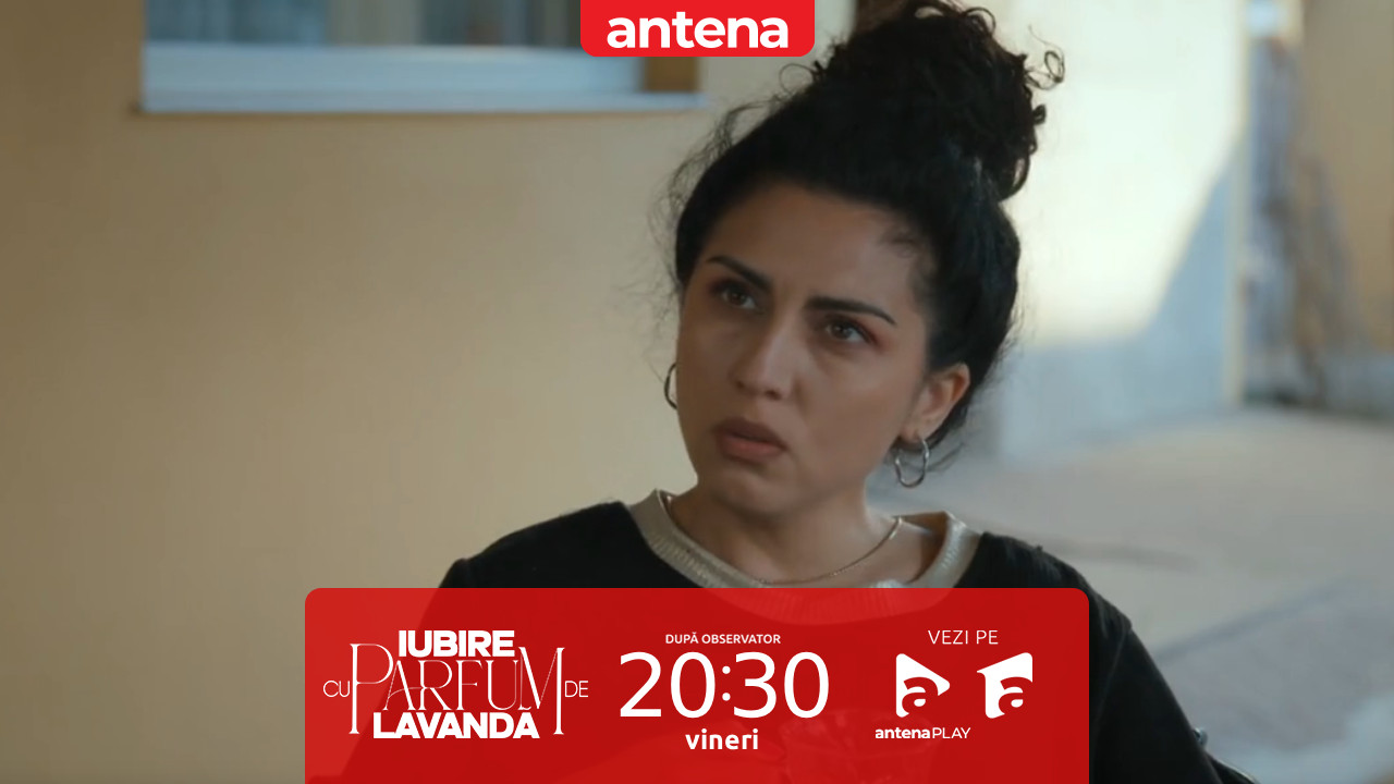 Iubire cu parfum de lavandă | Sezonul 3 | Episodul 31, 21 noiembrie 2025. Chanela vrea să devină primar în Podișor. De ce o lovește Lăcrămioara