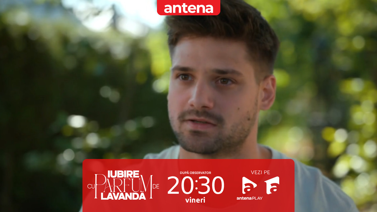 Iubire cu parfum de lavandă | Sezonul 3 | Episodul 37, 5 decembrie 2025. Filip nu crede că între Ioana și Rocky nu a fost nimic