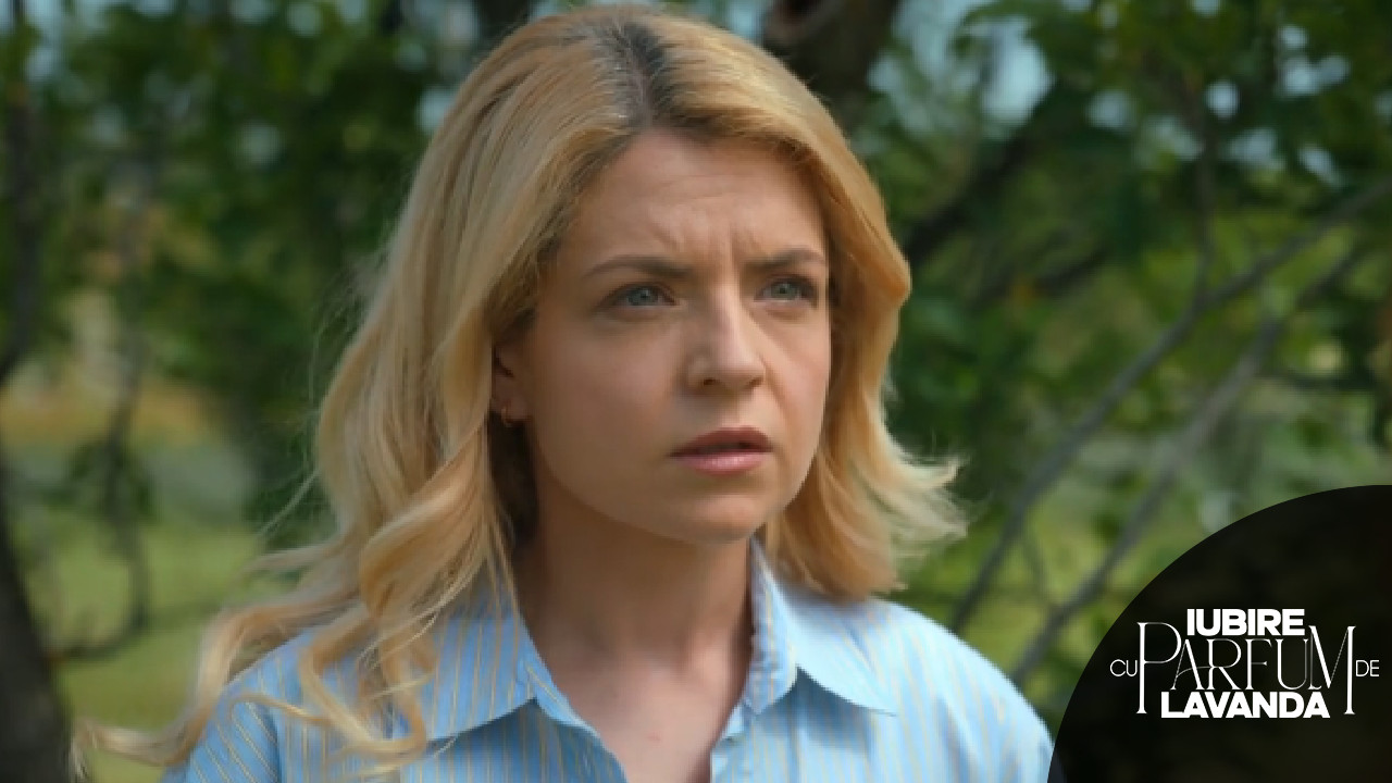 Iubire cu parfum de lavandă | Sezonul 3 | Episoadele 40, 41 și 42: Ce urmează