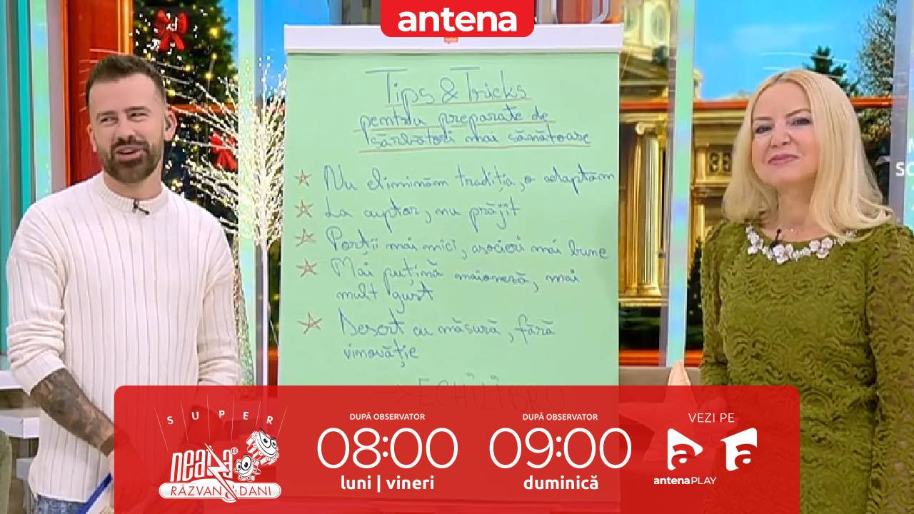 Super Neatza, 18 decembrie 2025. Tips & tricks pentru mese de sărbători echilibrate