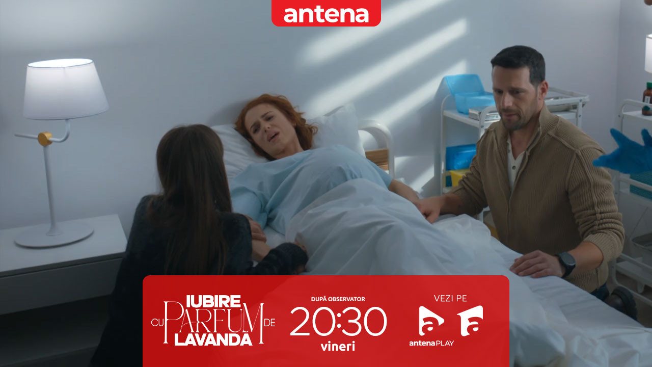 Iubire cu parfum de lavandă | Sezonul 3 | Episodul 48, 26 decembrie 2025. Sarcina Andei, &icirc;n pericol! De ce Maria se consideră vinovată
