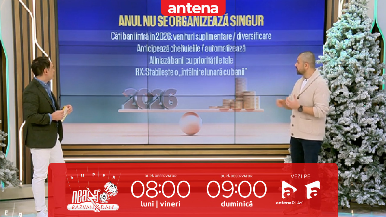 Super Neatza, 14 ianuarie 2026. Cum ne pregătim marile cheltuieli ale anului 2026