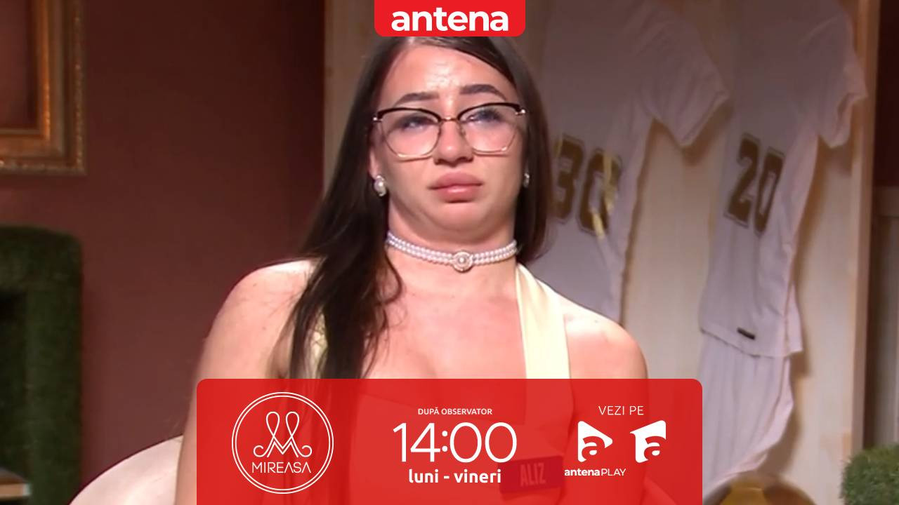 Mireasa sezonul 13, 11 februarie 2026. Aliz, &icirc;n lacrimi după criticile primite. Ce spune Dorian