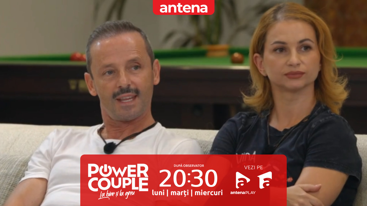 Vine runda finală! Nu rata următoarea ediție Power Couple Rom&acirc;nia, de la 20:30, pe Antena 1 și &icirc;n AntenaPLAY