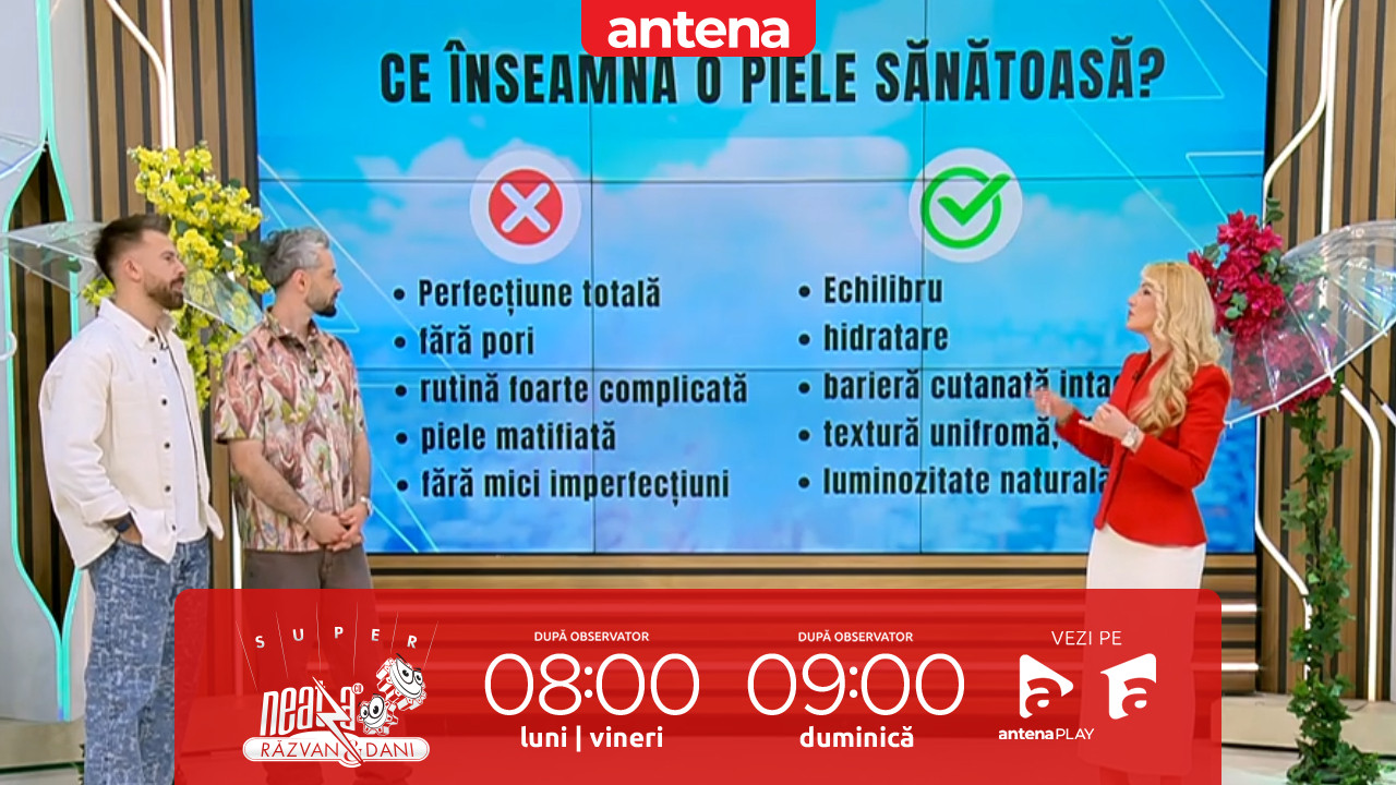 Super Neatza. Reperele medicale ale unui ten sănătos