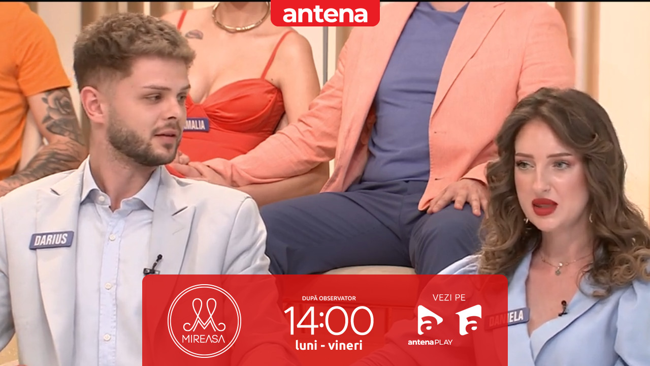 Mireasa, Sezonul 13. Daniela nu este mulțumită de forma de adresare a lui Darius