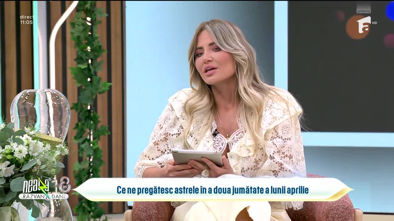 Super Neatza. Horoscop săptăm&acirc;nal cu Adina Moraru: Previziuni astrale pentru perioada 20-26 aprilie 2026
