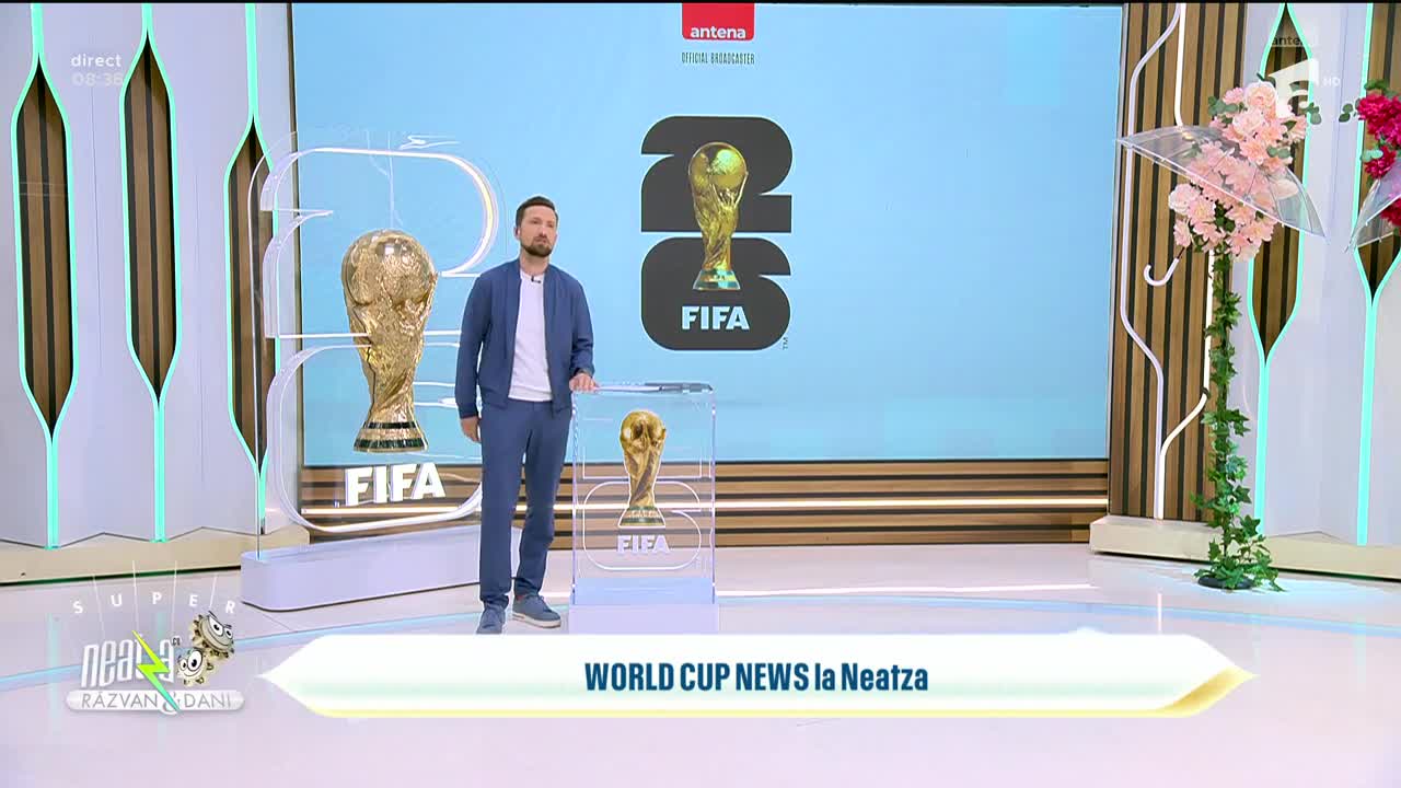 Super Neatza. Află știri din culisele Cupei Mondiale de Fotbal 2026! Show special organizat &icirc;n pauza finalei