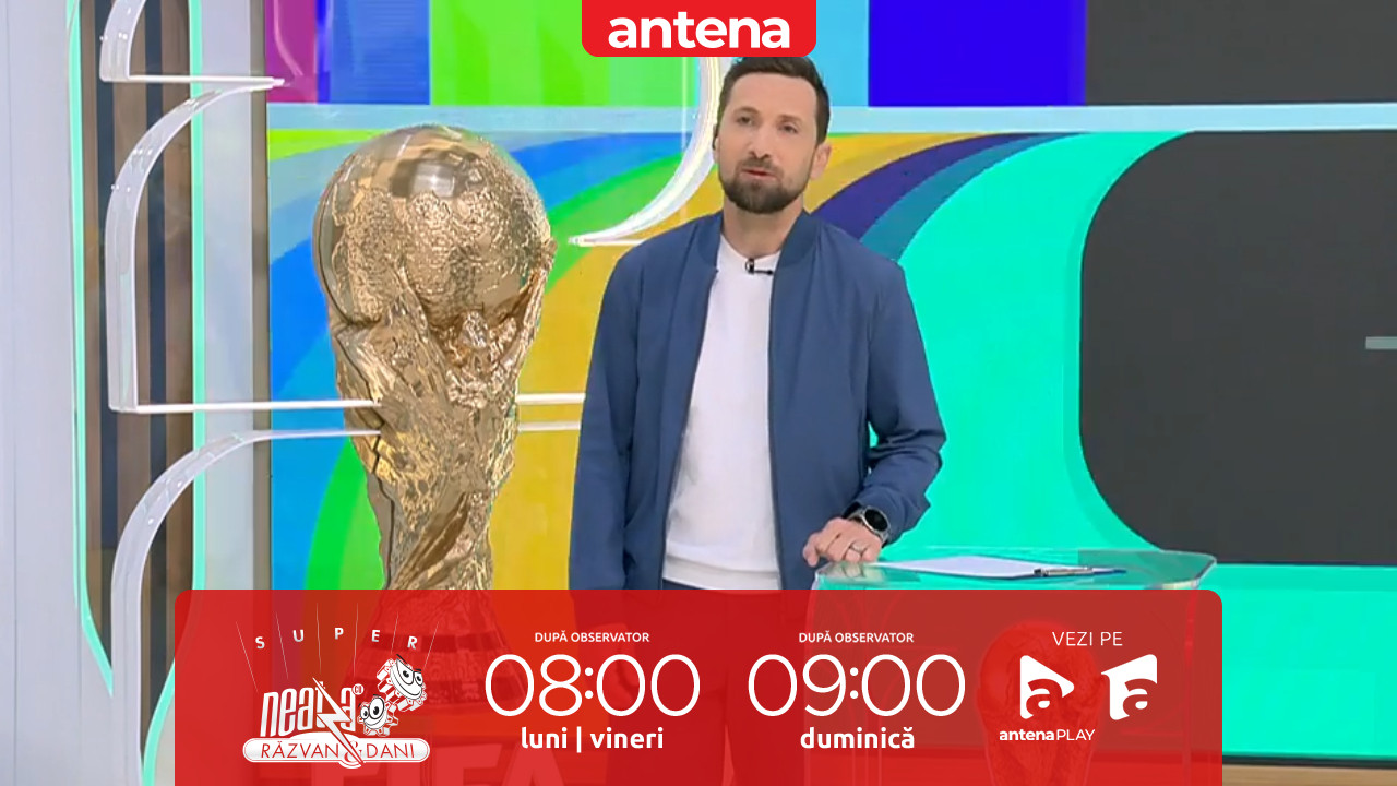 Super Neatza. Află știri din culisele Cupei Mondiale de Fotbal 2026! Show special organizat &icirc;n pauza finalei