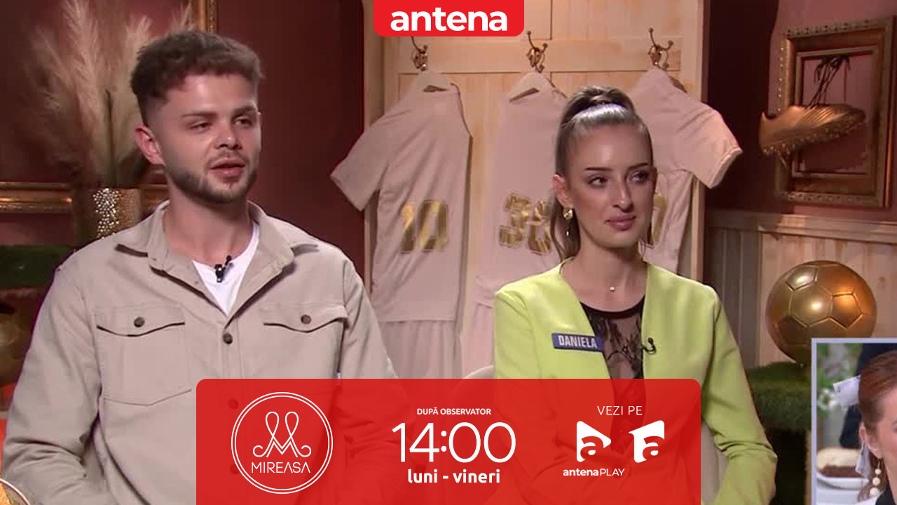 Mireasa sezonul 13. Doamna Melinda și Darius, despre Daniela: &rdquo;Poate așa simte și că te pierde&rdquo;